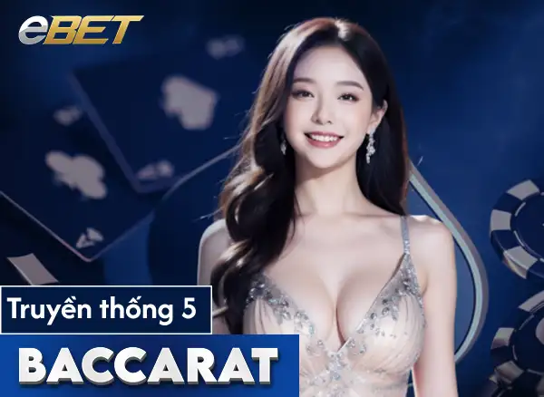 TAP88 Baccarat Truyền thống 5