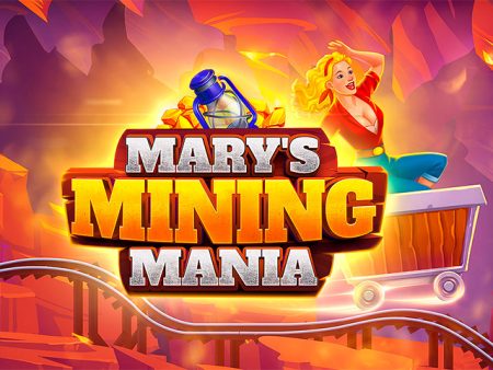 TAP88 Mary's Mining Mania