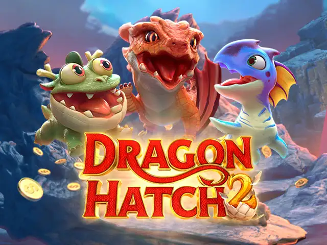 TAP88 Dragon Hatch 2