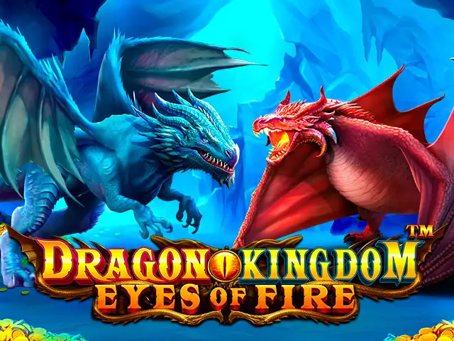 TAP88 Dragon Kingdom - Eyes of Fire