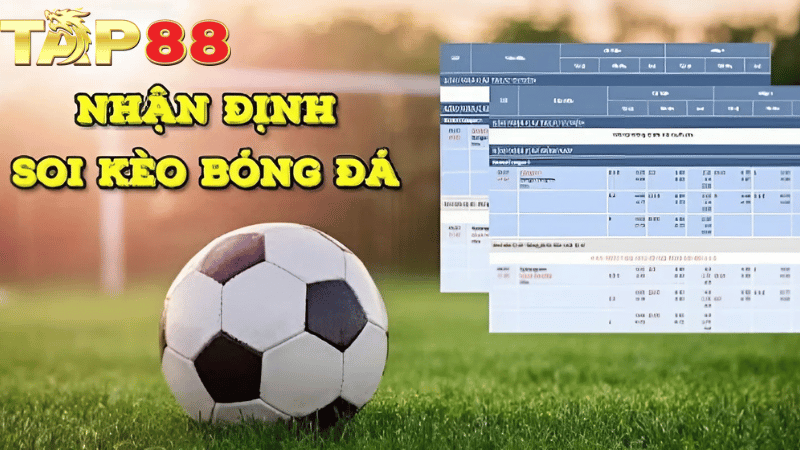 TAP88 Kinh Nghiệm Soi Kèo Bóng Đá Ngoại Hạng Anh Từ Cao Thủ